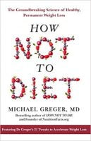 How Not To Diet Book